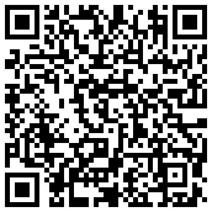 小树林野战系列颜值还不错的连衣裙小姐在这么恶劣的环境下居然玩了几个经典的招式哥的几十块花的太值了的二维码