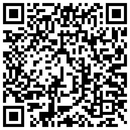 659388.xyz 大神外围开拓者呆萌小妹 邻家妹妹的感觉 外表清纯可爱 床上啪啪骚的一逼 淫语乱叫 激情荡漾的二维码