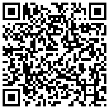 你的小可爱睡衣下包裹着情趣内衣很是诱惑，自慰的方式都很可爱给道具带上套插进骚逼撅着屁股像个母狗，淫声浪语的二维码