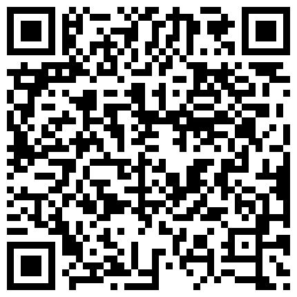 658265.xyz 二狗寻花约草风骚小太妹，调情中扒光小骚逼，舔耳朵舔奶子舔逼AV棒玩弄骚逼，各种体位抽插爆草有说有笑的二维码