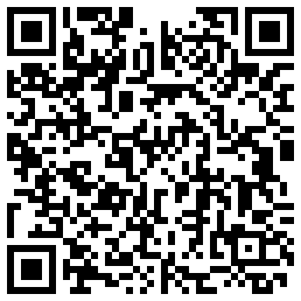 【情侣流出】洛杉矶华人高颜值情侣性爱流出【茉莉】二更的二维码