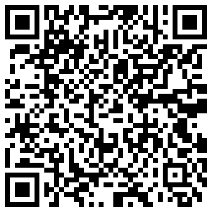 这货简直绝了，不当演员都屈才，长发妹子穿着睡衣自慰，自虐自己的二维码