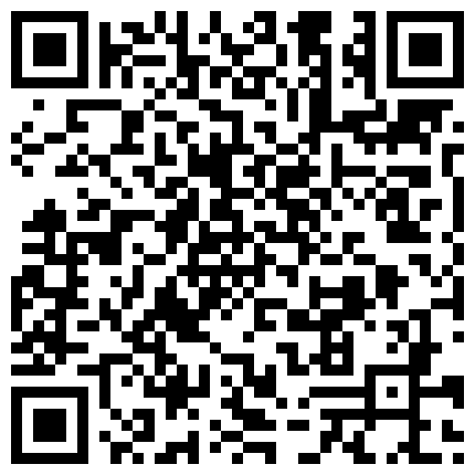 “你功夫越来越好了 还不是你教的”小情侣自拍爱爱流出 妹子吃棒棒时好甜 啪啪时好妩媚诱惑的二维码
