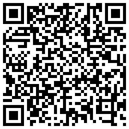 高颜值网红脸美女主播身材苗条第八部 性感情趣装脱光浴室洗澡自慰 性感翘臀很是诱惑不要错过的二维码