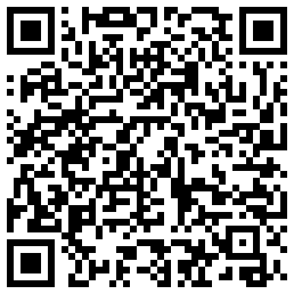 253239.xyz 有情侣有偸情有嫖昌真实TP数对男女疯狂嗨炮会所小姐吹拉弹唱一条龙猴急哥把美女裤衩扒到一半就干的二维码