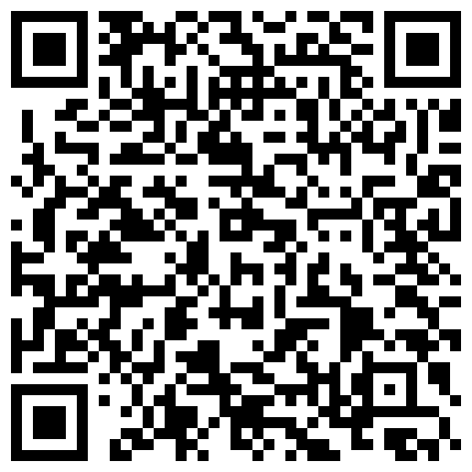 29 约炮达人〖人送外号陈冠希〗回归激情大战性感纹身美臀舞蹈老师-胯下跪舔-感情不错可舌吻无套啪操-爆射一身-高清720P版的二维码