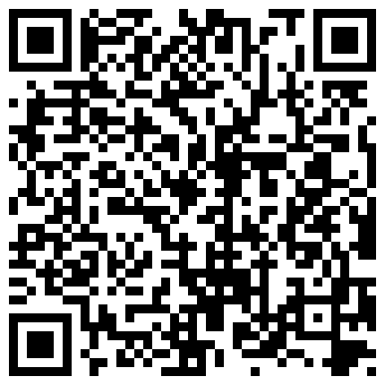 还是直播打炮来钱快清纯可爱学生装年轻美女主播与光头欧巴直播造爱身材真好先秀一段钢管舞吊起来操对白精彩的二维码