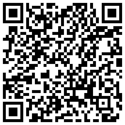 007711.xyz 曾火爆网路的本土情侣日常性爱影档 极品身材漂亮正妹双乳浑圆丰满口交啪啪潮吹-完整版的二维码