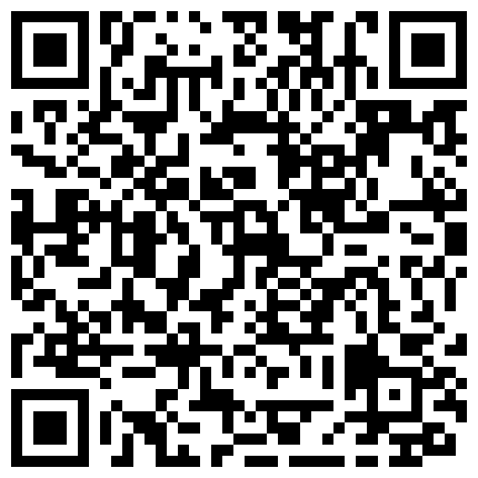 高校一对眼镜斯文大学生情侣套房造爱把沙发推一边腾出地方干搞的很疯狂抱起眼镜妹干的她尖叫的二维码