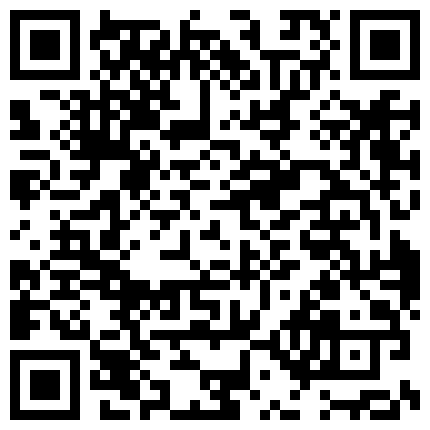 小颖子露脸一多道具大秀追求高潮，正在玩的激情嗨皮的时候朋友来了，火速从黄播变绿播的二维码