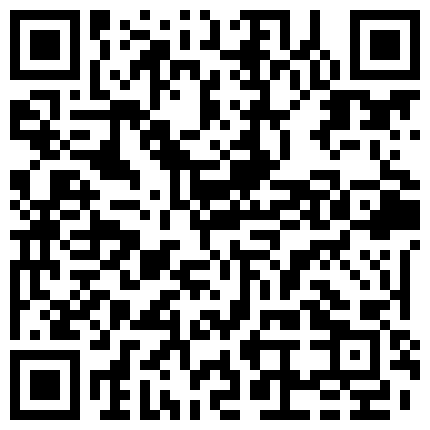 698368.xyz 现在的学生不得了,放学不回家直接和男朋友开房,校服裤子是松筋的,一拉就扒下来了,露出了鲜嫩多汁的嫩鲍鱼的二维码