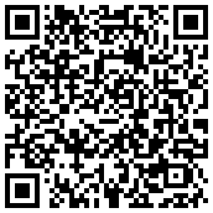 558236.xyz 91大佬池鱼啪啪调教网红小景甜由于文件过大分三部第一部的二维码