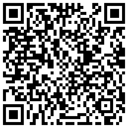 658322.xyz 野狼出击探花 造孽啊 三个壮男轮操 淫荡激情 娇喘震天响起来的二维码