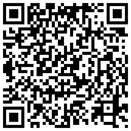 007711.xyz 微信附近的人约了一个骚逼成熟阿姨，帮我口得真舒服，‘你胸罩不脱呀’，‘要脱呀？’，脱呀，脱了继续口！的二维码