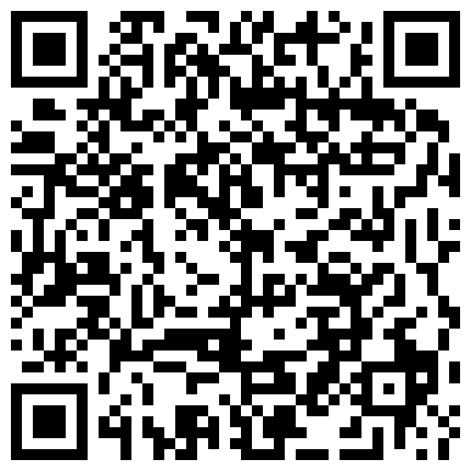 898893.xyz 未流出付费私享服公司技术部理工闷骚四眼男约会人力资源部大奶少妇真骚也不洗生殖器扒光就给口活69呻吟声销魂胡言乱语的二维码