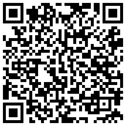 破解隔壁邻居小刘家网络摄像头监控偷拍媳妇含着熟睡中小刘哥的大屌硬了骑上去啪啪啪啪的二维码