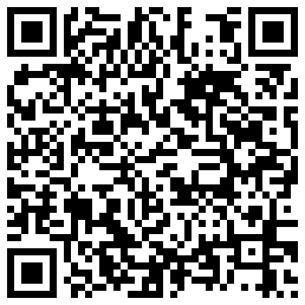 超级骚货【晓骚咪】’嗯老公，你老是说工作忙，没有空陪我，今天你射里面好不好嘛‘，淫荡小贱货，被艹飞了！的二维码