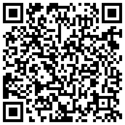 30    超清4K画质增强2022.8.22，爱情故事，分辨率38402176，良家人妻出轨，干第二炮高潮的二维码