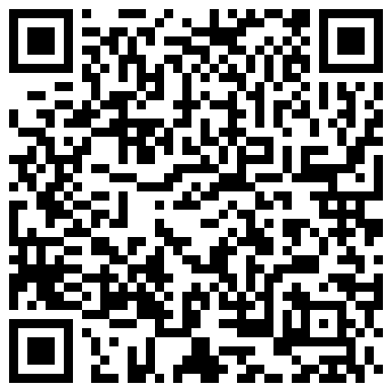 颜值不错小小茹约了个炮友双人直播大秀 激情啪啪 很是淫荡的二维码
