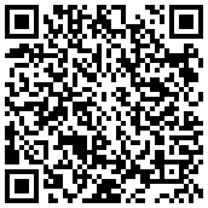 2024年09月麻豆BT最新域名 953385.xyz 《监控破解》小胖哥忍不住了猴急的要和女友打炮 ️第二炮的时候死活硬不起来女友要他舔一下B小胖哥不干的二维码