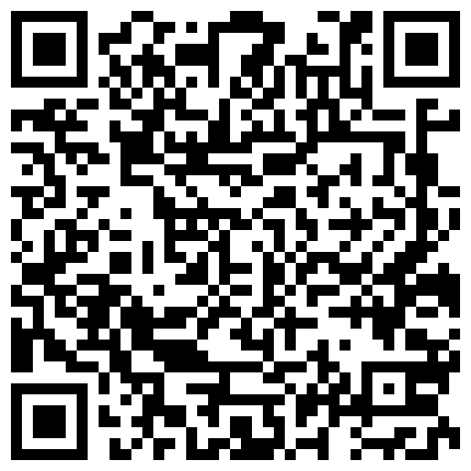 声音很嗲毛毛很多的妹子全裸按摩器自慰喷水 逼逼还挺粉呻吟诱惑喜欢的不要错过的二维码