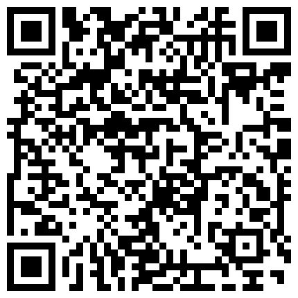 4K原版厕拍日记 1月11日 再探多丽工业区(六楼中间层)公司女高管)的二维码