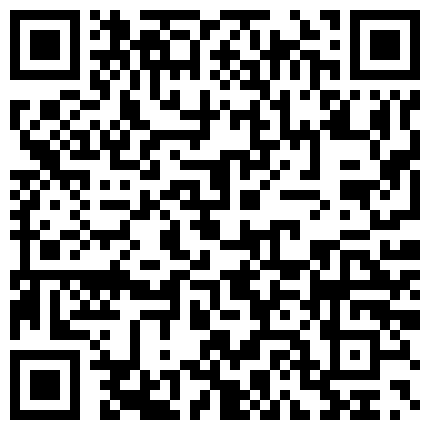后入尻逼小护士萱萱这诱人的身体，后入直接尻了三次小逼和屌都肿了的二维码