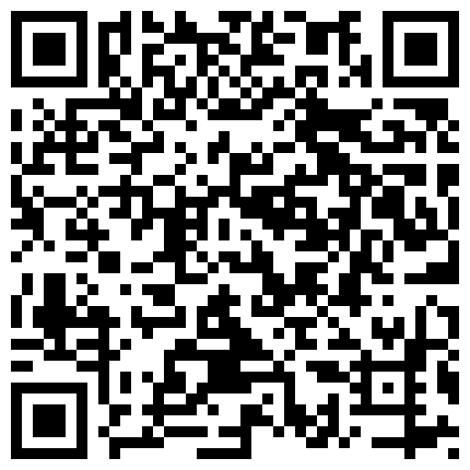 宅男福利网红PR社极品小嫩妹隔壁小姐姐之客厅刮毛小嫩穴刮完之后用手在自摸阴蒂2V2的二维码