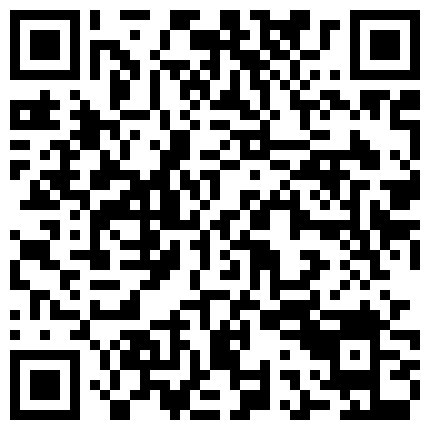 外站成人社区非常火的萌妹智能手机自拍配信大合集自慰揉奶裸身诱惑越是清纯漂亮的妹子越骚的二维码