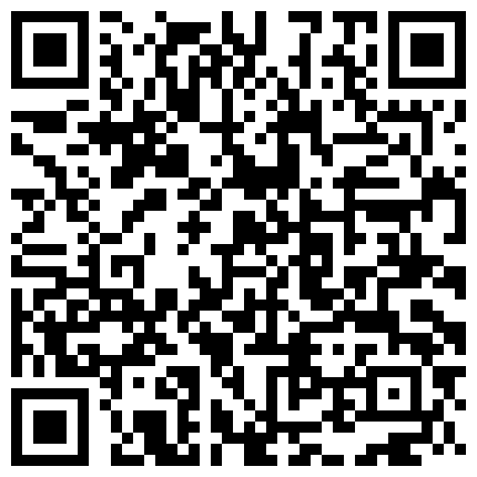 民宅摄像头入侵真实偸拍家庭各类日常露出啪啪私生活揭密有几位良家奶子是真顶两个孩的巨乳妈妈辛苦挤奶的二维码