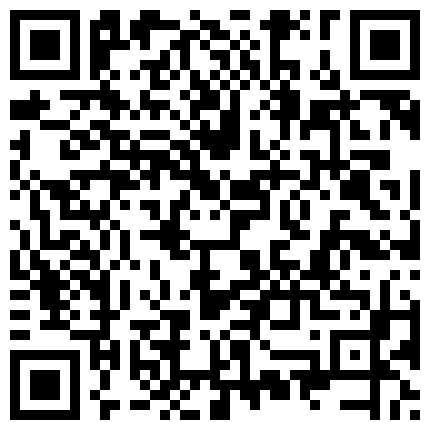 黑丝淫荡主播户外勾引了一个炮友怕怕 环境不好照样干的很爽的二维码