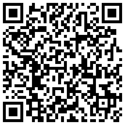 某网红脸女主播镜头前激情玩逼 粉嫩的蝴蝶逼已经湿哒哒的二维码