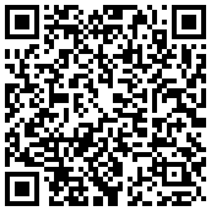 668800.xyz 极品白虎逼清纯反差小姐姐Rabby收费不雅私拍啪啪内射车轮战香蕉蔬菜紫薇的二维码