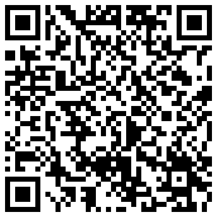 388296.xyz 扫街头炮王佳作，完整版未流出，【老王探花】，玩法升级了，不满足只在店里，砸钱约出来漂亮小少妇，玩得激情四射好爽的二维码