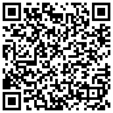 [中字]被世界数一数二的大肉棒操到翻白眼 第3幕的二维码
