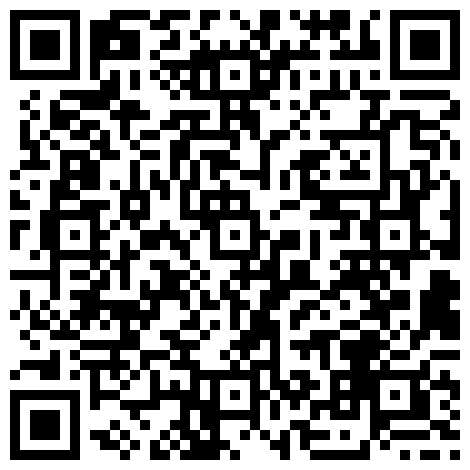 （南方联合国国际体模）KTV裸舞自慰，风韵的骚野有点像陈慧琳，回酒店3P，亲得这么爽，明天到你那买车免费哈 有趣对白！的二维码