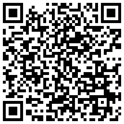 38. 1281638 39. JUQ-061 40. 上网课 41. heyzo-fhd 42. PPPE-078 43. JUQ-087 44. JUL-213 45. 復讐動画 46. ktkl108 47. nsfs-119 48. 坂道美琉的二维码