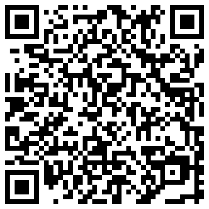 极品身材白嫩出水的小姨子来我家被我迷倒一来一把拉过来就急的像头饿狼扑倒在床上！的二维码