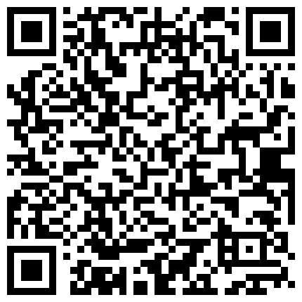 超级甜美的高挑长腿冷艳女神，小哥干到一半下面出红了，还带着一股难以形容的味儿，小哥反胃吐了，很不情愿视死如归继续打炮的二维码