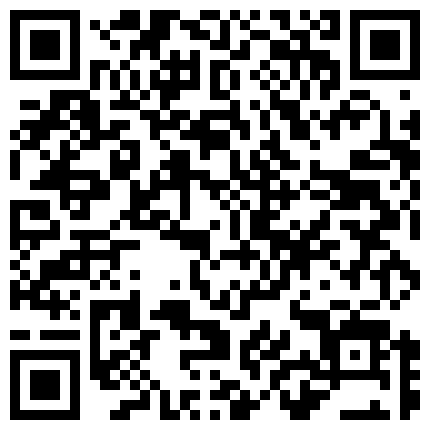 668800.xyz 最近不能出门身体越来越差每天刚睡醒女友就含着鸡巴要操还喜欢浴室阳台的玻璃门上搞的二维码