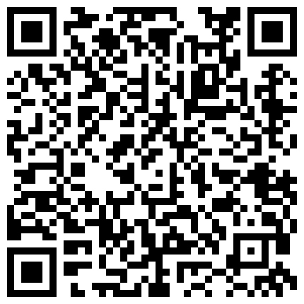 讓無數擼友欲罷不能的擼管神器陳麗被攝影師鹹豬手摸逼,高清典藏 無名美女主播 清純可愛勝過明星身材美爆的二维码
