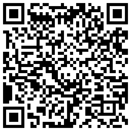 266968.xyz 泡良最佳教程，完整版未流出，【666绿帽】，众多美女纷纷拿下，漂亮学生妹，白领都市丽人的二维码