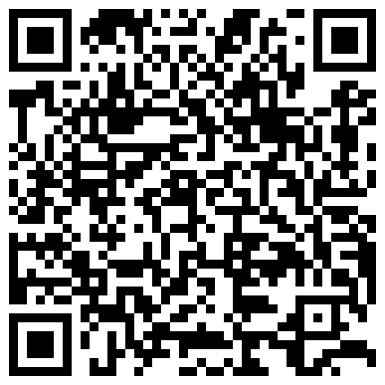 73.国内某航空公司空姐性爱视频第3部客厅地板3P 和身材正点绝对女神级骚货性爱几部献给大家3 肌肉男嫖娼偷拍 這小姐真配合的二维码