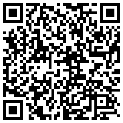颜值不错非常骚的妹子道具自慰第二部 假JJ口交道具香蕉爆菊 很是诱惑不要错过的二维码