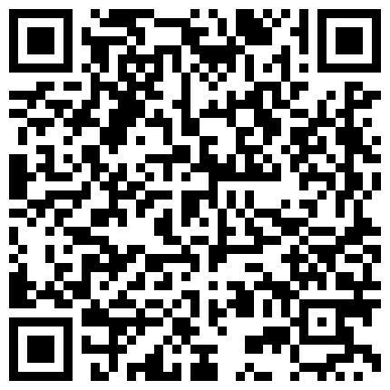 清秀的小学妹被学长娴熟的技术弄得湿哒哒，学妹也把学长的鸡巴吃得黯然销魂 操得那叫一个呻吟的天堂啊！的二维码