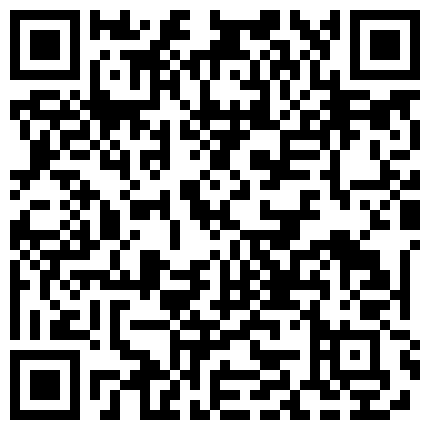 中法情侣性爱日记 公众场合高风险性爱超刺激 我在火车站后入了我的极品身材上海女友 高清1080P原版无水印的二维码