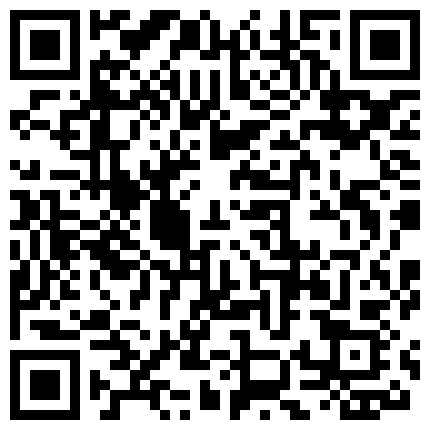 某换妻电报群6月流出大量淫妻性爱视频 一个比一个浪 全是第一视角手机拍摄 超强代入感的二维码
