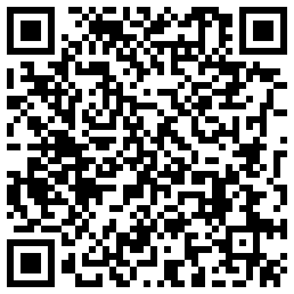 十二月最新流出大师级 商场偷拍毒辣刁钻后怕角度清洗到水从哪里来尿到哪里去一览无遗第二季4K原版的二维码