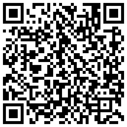 门市铺网络摄像头破解TP年轻夫妻下班打烊店内住宿睡前一起看动作片助兴脱光连抠带吸啪啪啪激情四射的二维码