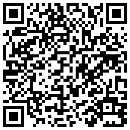 653998.xyz 姐姐最近每晚都陪客户出去应酬总是醉醺醺的回来 ️等她睡熟偷偷熘进去检查一下她的鲍鱼是否被别的男人玩过的二维码